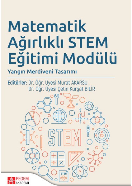 Matematik Ağırlıklı Stem Eğitimi Modülü
