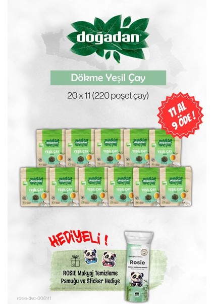 Dökme Yeşil Çay 20'li 11 Al 9 Öde ve Rosie Pamuk