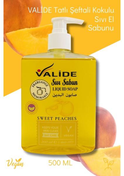 Valide Tatlı Şeftali (Sweet Peaches) Kokulu Sıvı El Sabunu Vegan 500 ml