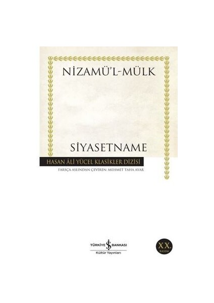 Siyasetname Nizamülmülk -Klasik Eser