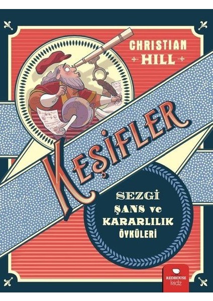 Keşifler - Sezgi Şans ve Kararlılık Öyküleri