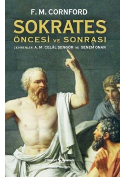 Sokrates Öncesi ve Sonrası