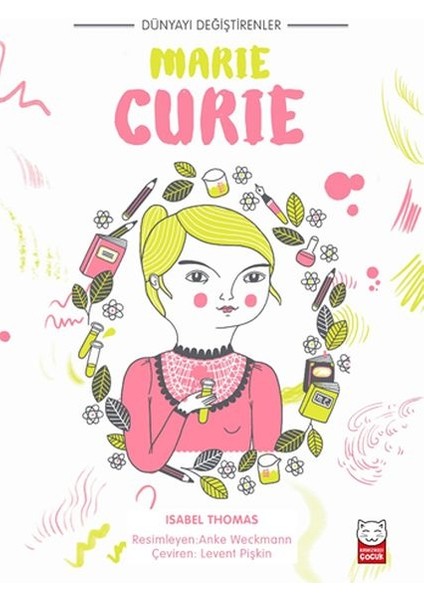 Dünyayı Değiştirenler - Marie Curie