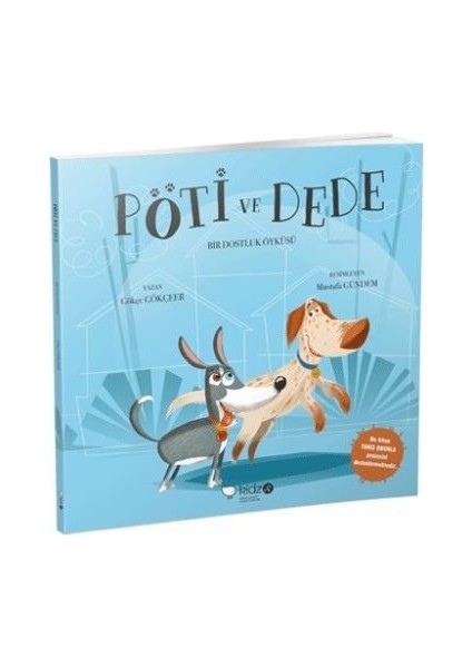 Pöti ve Dede - Bir Dostluk Öyküsü