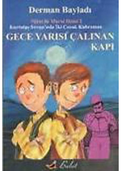 Gece Yarısı Çalınan Kapı / Nihat Ile Murat'ın Maceraları 2