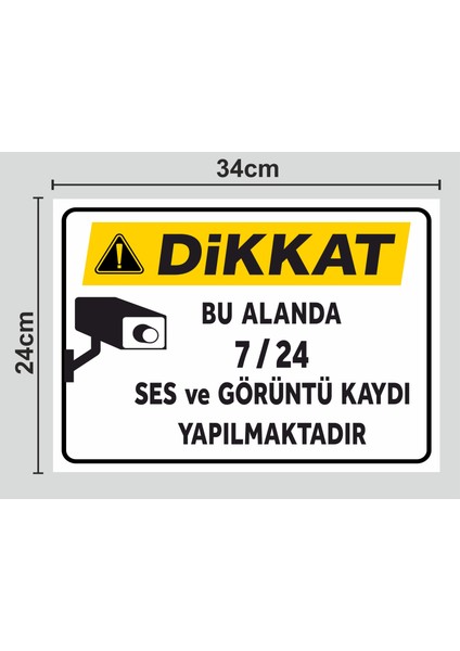 Dikkat Bu Alanda 7/24 Ses ve Görüntü - Tabela Uyarı Levhası 24X34 cm Polikarbon fiyatları