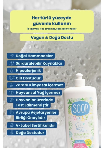 Bebek Sabun Bazlı Yüzey Temizleyici 3 x 1 L | %100 Doğal & Hipoalerjenik | Kokusuz İz Bırakmaz, Durulamasız | modelleri