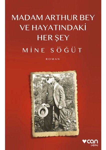 Madam Arthur Bey ve Hayatındaki Her Şey