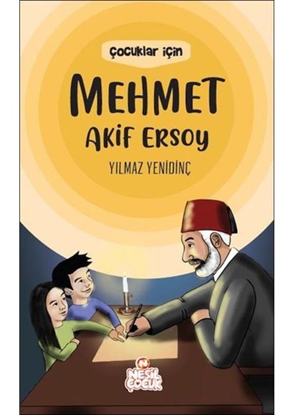 Çocuklar Için Mehmet Akif Ersoy