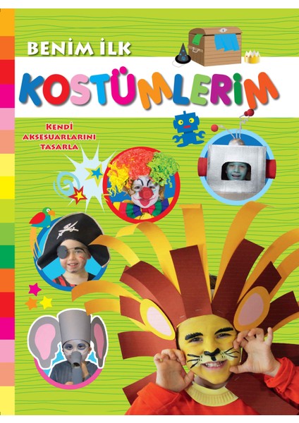 Benim Ilk Kostümlerim