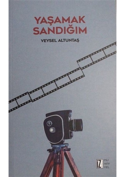 Yaşamak Sandığım