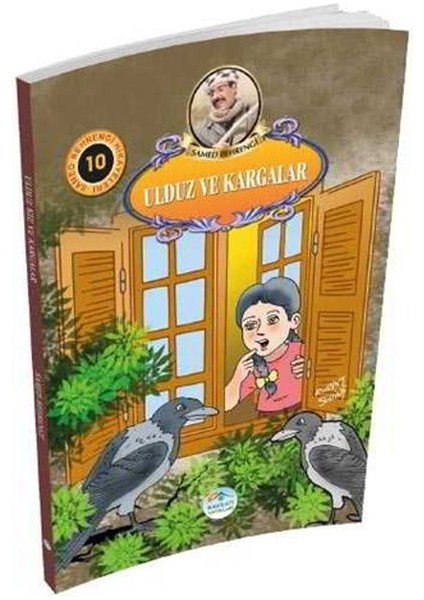 Ulduz Kız ve Kargalar