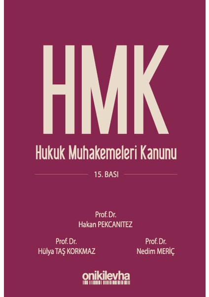Hukuk Muhakemeleri Kanunu ve Ilgili Mevzuat