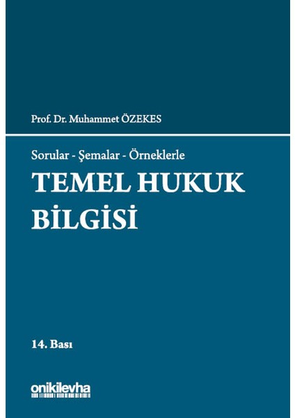 Temel Hukuk Bilgisi