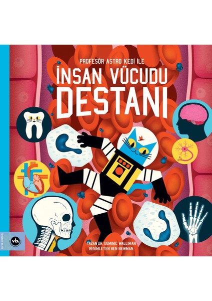 Profesör Astro Kedi ile Insan Vücudu Destanı