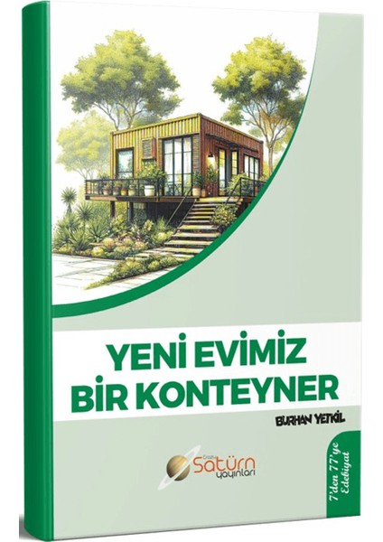 Yeni Evimiz Bir Konteyner