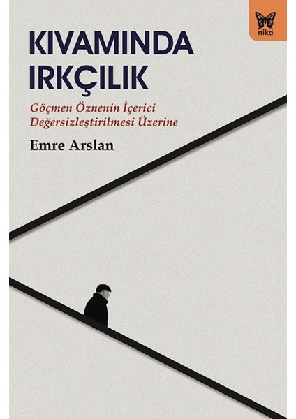 Kıvamında Irkçılık