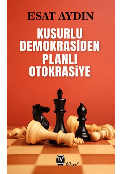 Kusurlu Demokrasiden Planlı Otokrasiye