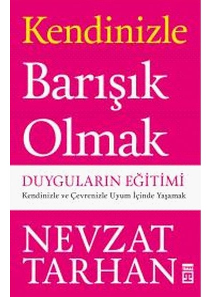 Kendinizle Barışık Olmak