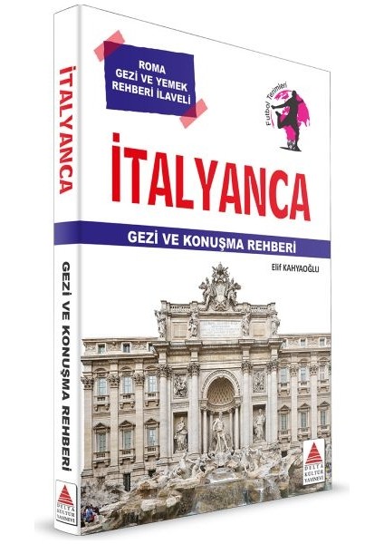 Delta Kültür Italyanca Gezi ve Konuşma Rehberi