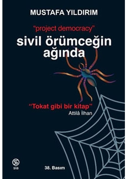 Sivil Örümceğin Ağında