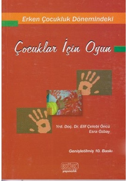 Erken Çocukluk Dönemindeki Çocuklar Için Oyun