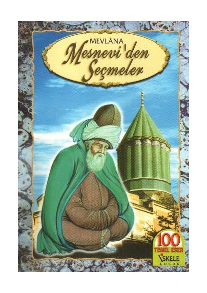 Mesneviden Seçmeler