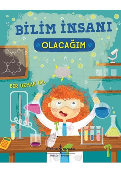 Bilim Insanı Olacağım