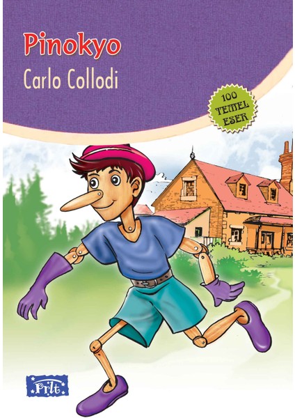 Pinokyo (100 Temel Eser - Ilköğretim)
