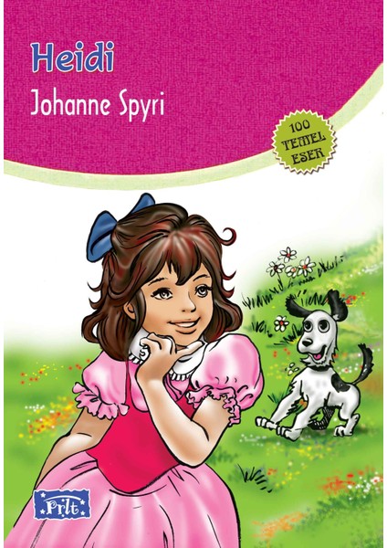 Heidi (100 Temel Eser - Ilköğretim)