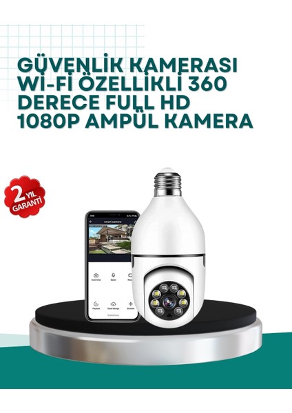 360° Panoramik Görüntüleme Sunan Ampul Tipi Güvenlik Kamerası