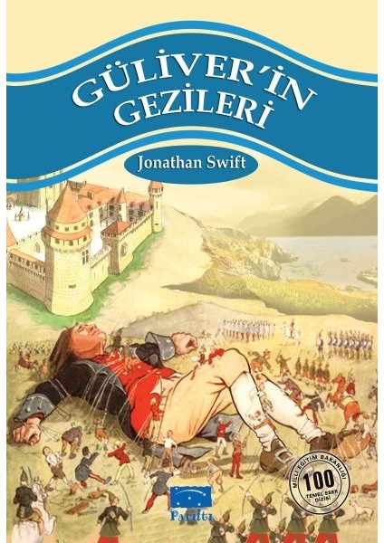 Güliverin Gezileri 100 Temel Eser 1.kademe