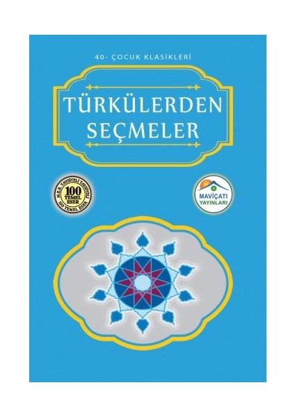 Çocuk Klasikleri 40 - Türkülerden Seçmeler