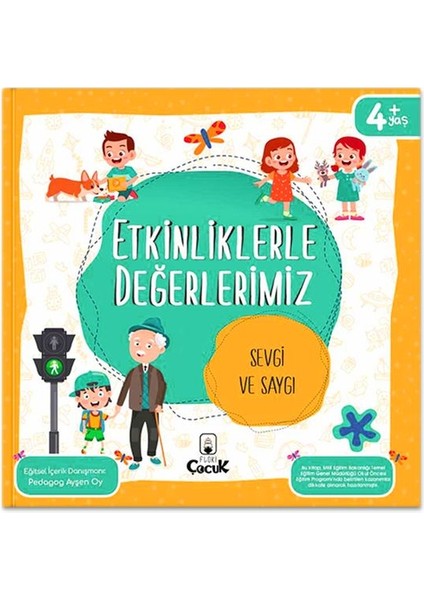 Etkinliklerle Değerlerimiz - Sevgi ve Saygı