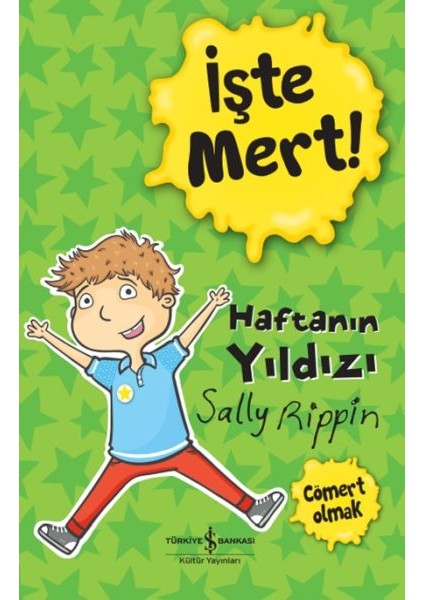 Işte Mert! – Haftanın Yıldızı – Cömert Olmak