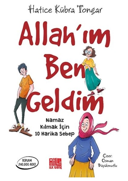 Allah’ım Ben Geldim