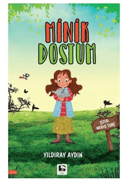 Minik Dostum