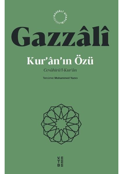 Kur’an’ın Özü