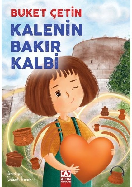 Kalenin Bakır Kalbi
