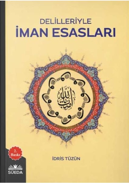 Delilleriyle Iman Esasları