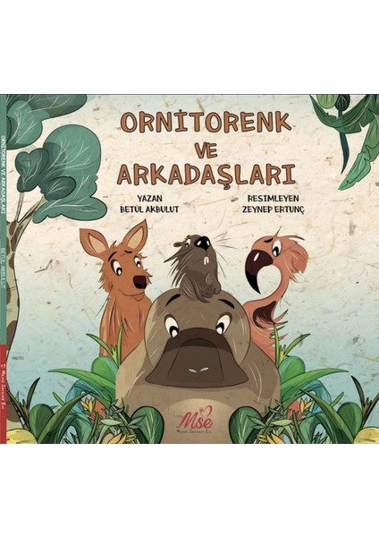 Ornitorenk ve Arkadaşları