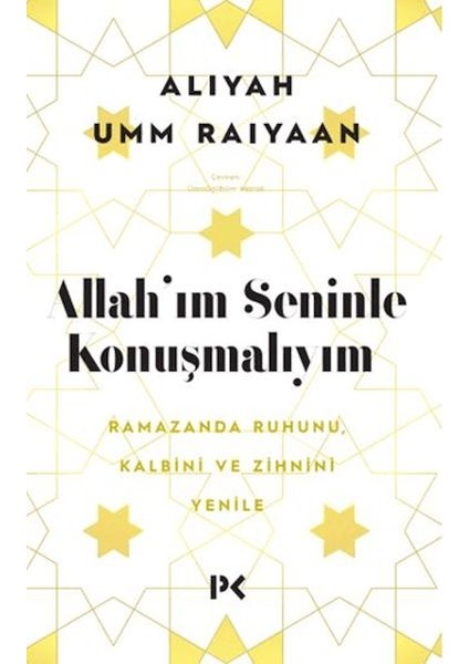 Allah'ım Seninle Konuşmalıyım