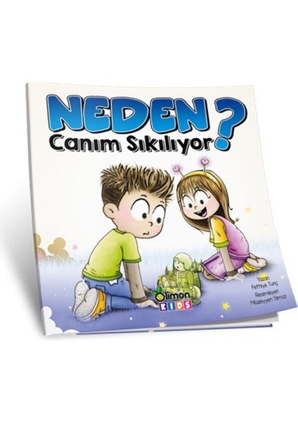 Neden Canım Sıkılıyor?