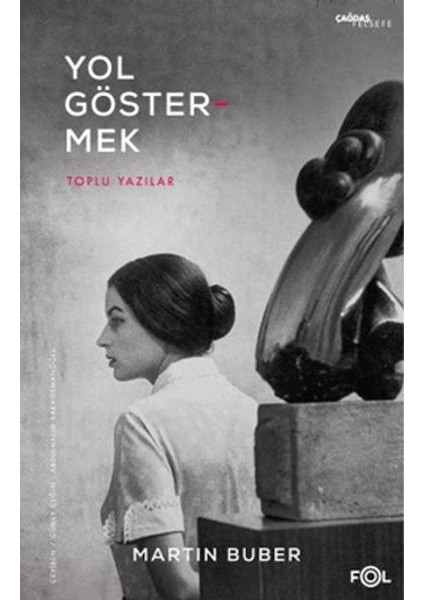 Yol Göstermek - Toplu Yazılar