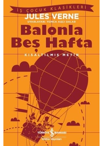 Balonla Beş Hafta - Kısaltılmış Metin