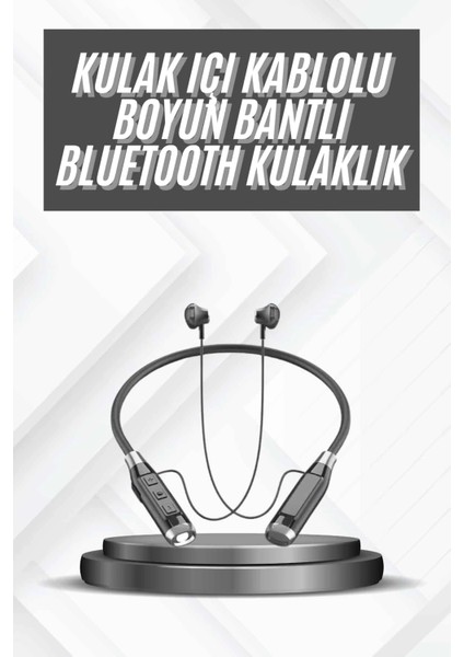 Bluetooth Kulaklık 120 Saat Kullanım Süresi Boyun Askılı Bluetooth Kablosuz Kulaklık