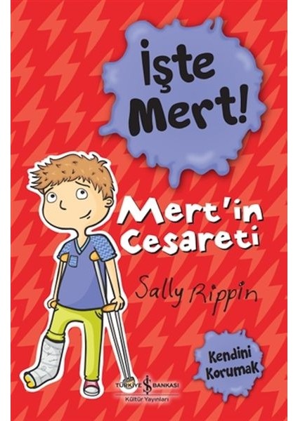 Işte Mert! - Mert’in Cesareti - Kendini Korumak
