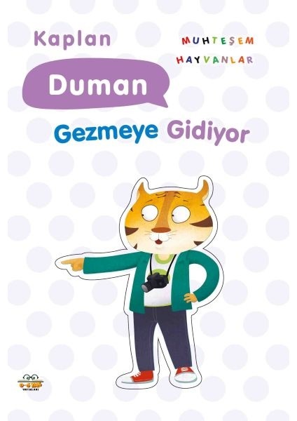 Kaplan Duman Gezmeye Gidiyor