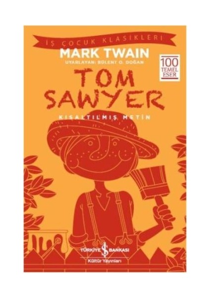 Tom Sawyer (Kısaltılmış Metin)