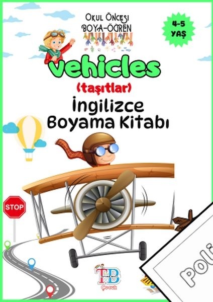 Vehicles(Taşıtlar) Boyama Kitabı